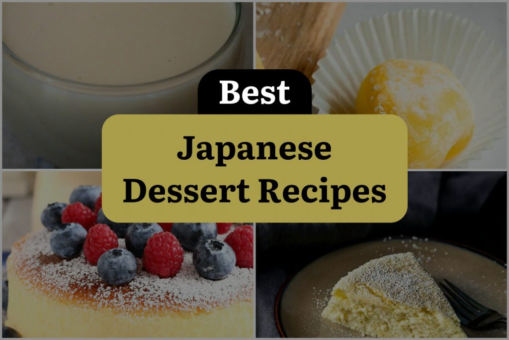 13 Japanese Dessert Recipes to Satisfy Your Sweet Tooth! DineWithDrinks