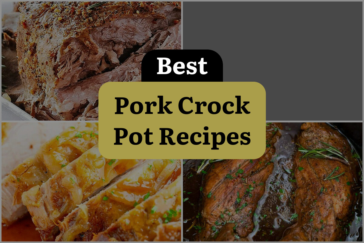 23 Best Pork Crock Pot Recipes