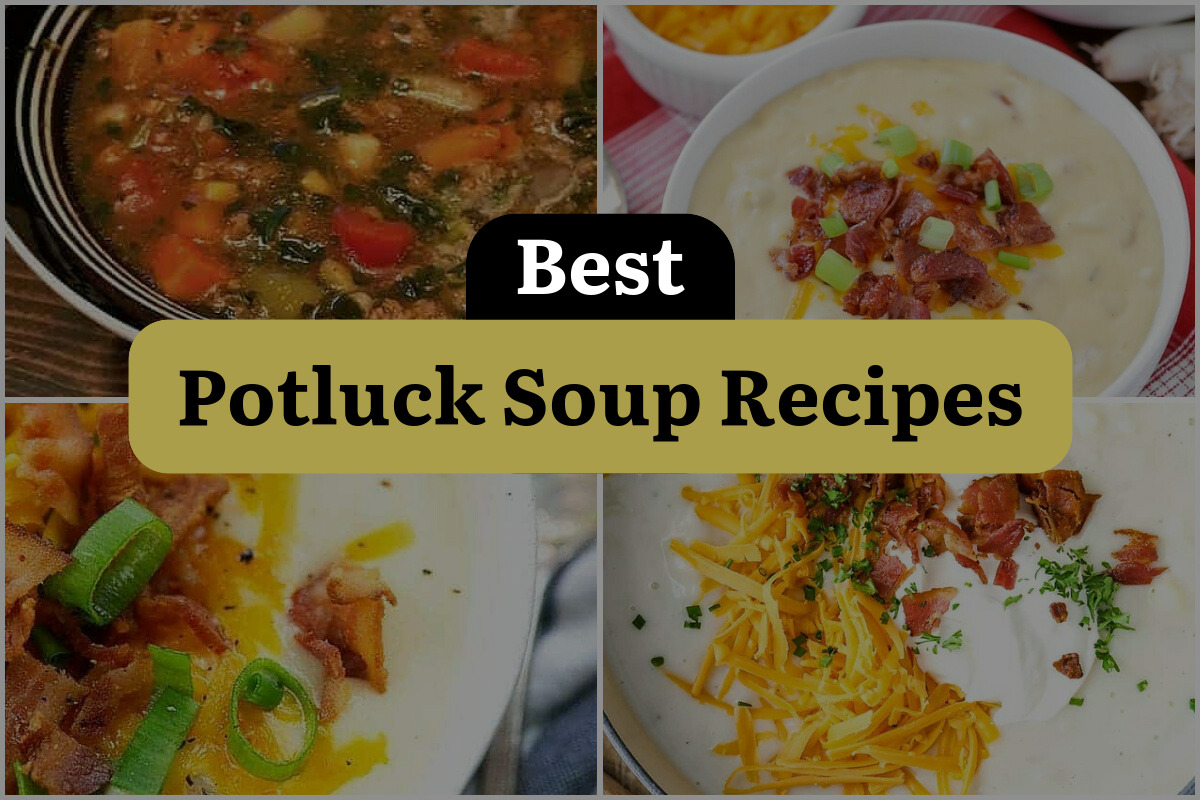 29 Best Potluck Soup Recipes