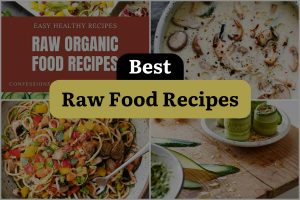 17 Best Raw Food Recipes