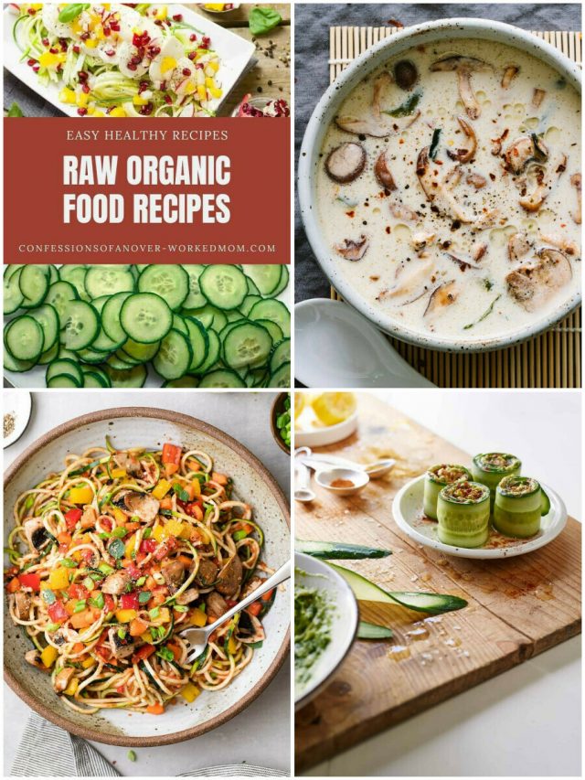 17 Raw Food Recipes That Will Make Your Taste Buds Dance!
