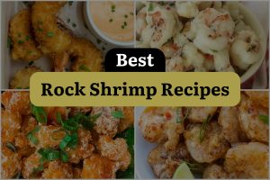 17 Best Rock Shrimp Recipes