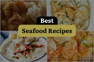 45 Best Seafood Recipes