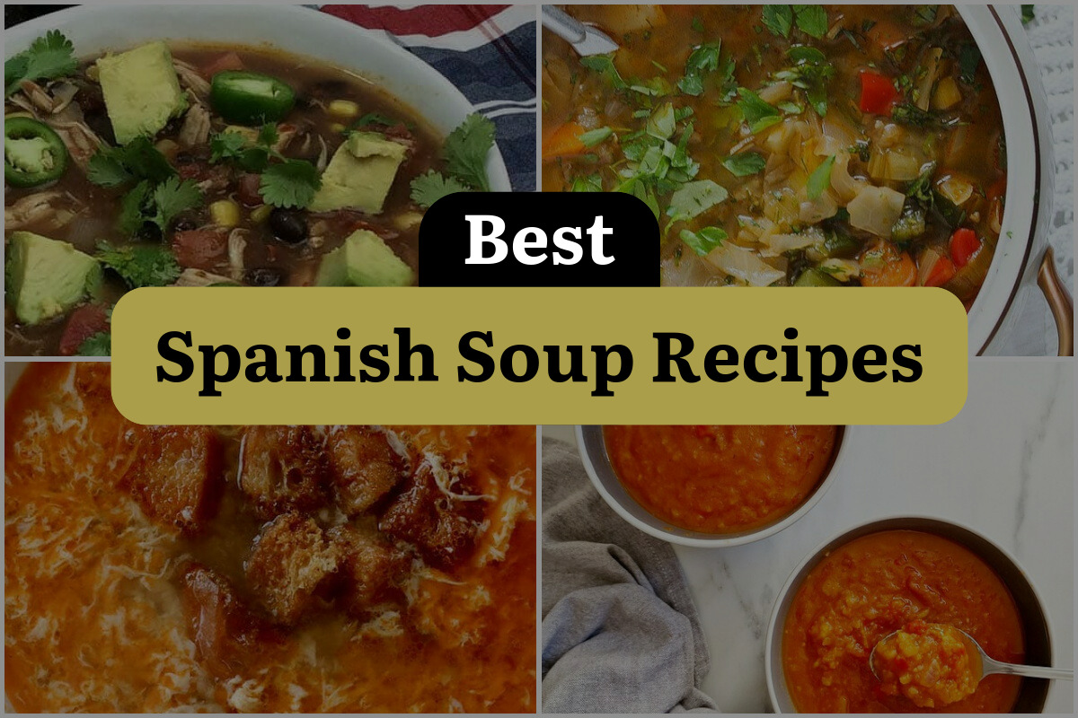 15 Best Spanish Soup Recipes