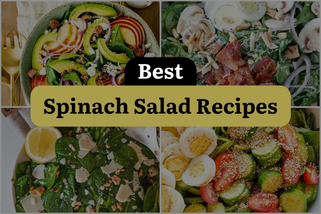 27 Spinach Salad Recipes to Tickl | DineWithDrinks