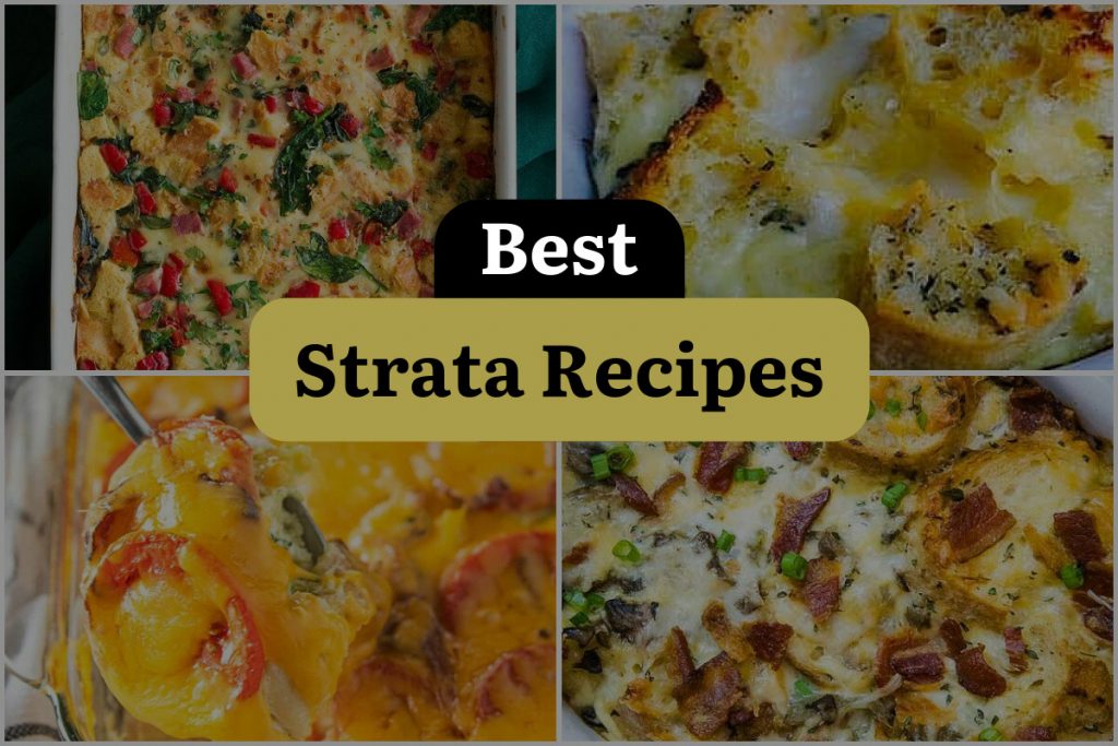 22 Strata Recipes to Rise and Shine Your Brunch Game! | DineWithDrinks