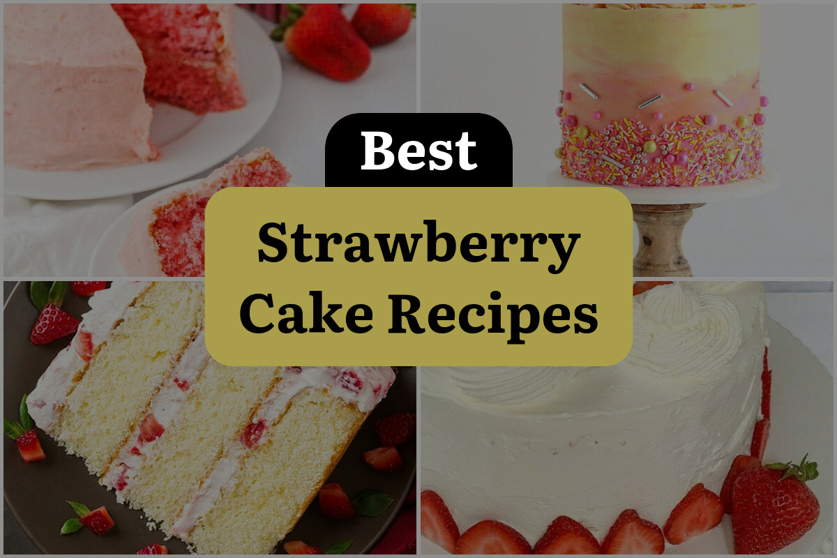 23 Best Strawberry Cake Recipes