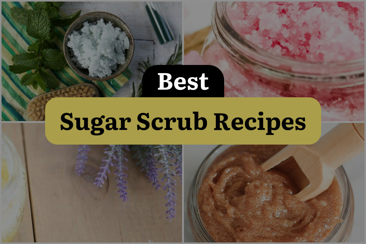 21 Best Sugar Scrub Recipes