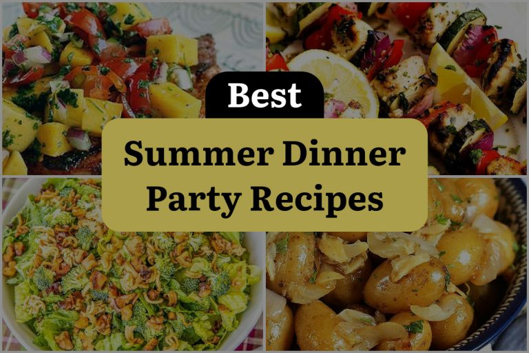 28 Summer Dinner Party Recipes that Will Wow Your Guests! DineWithDrinks