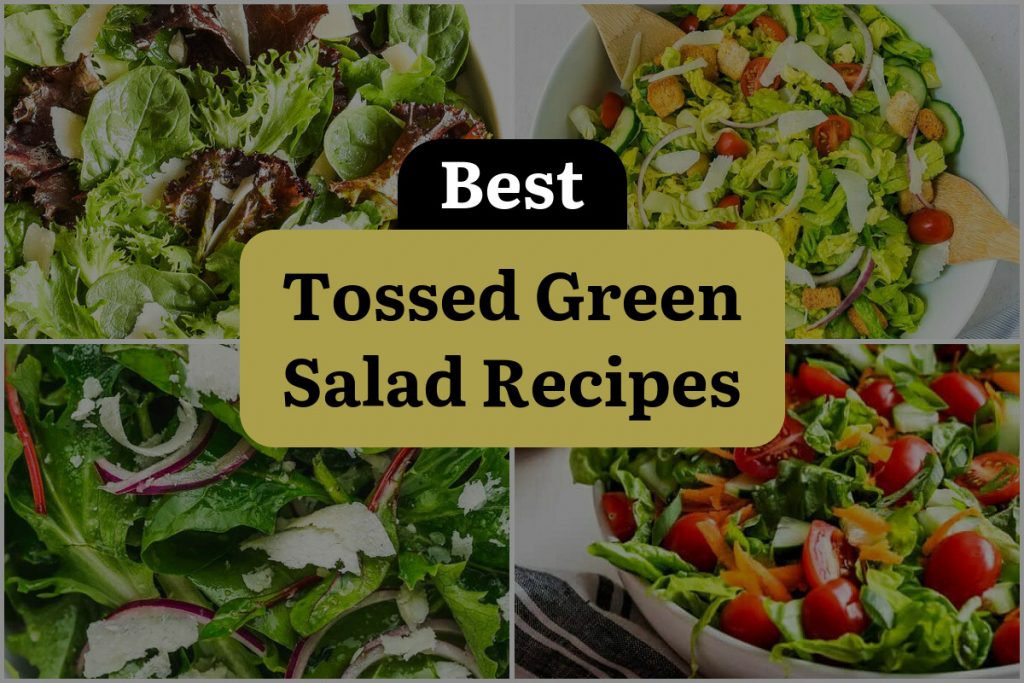 25 Tossed Green Salad Recipes Freshness at Your Fingertips