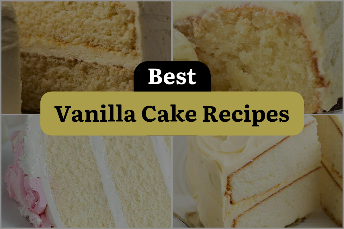 13 Best Vanilla Cake Recipes