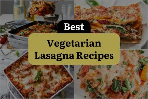 27 Best Vegetarian Lasagna Recipes