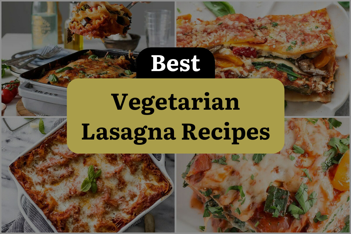 27 Best Vegetarian Lasagna Recipes