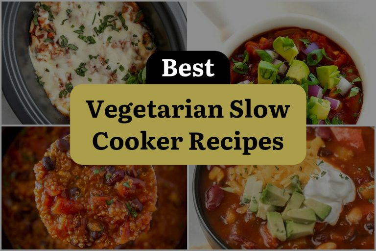 32 Vegetarian Slow Cooker Recipes to Sizzle Your Taste Buds! DineWithDrinks