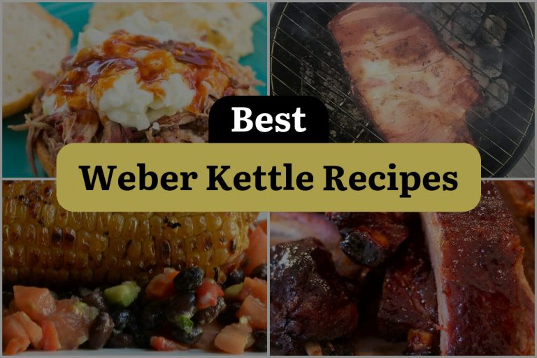 11 Weber Kettle Recipes to Sizzle Your Taste Buds! DineWithDrinks
