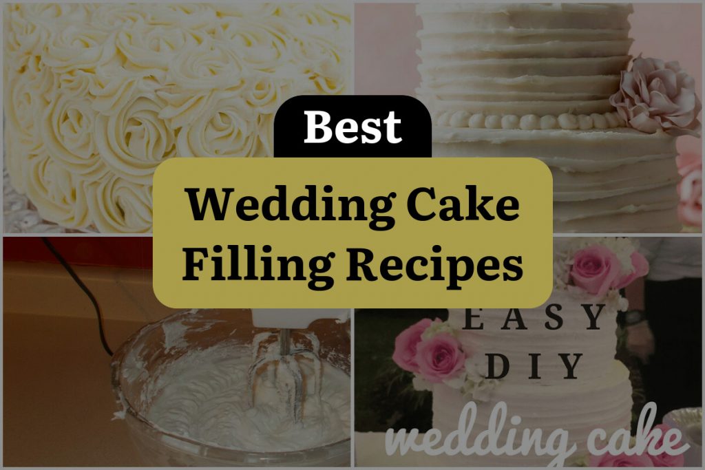 28 Wedding Cake Filling Recipes to Satisfy Every Sweet Tooth ...