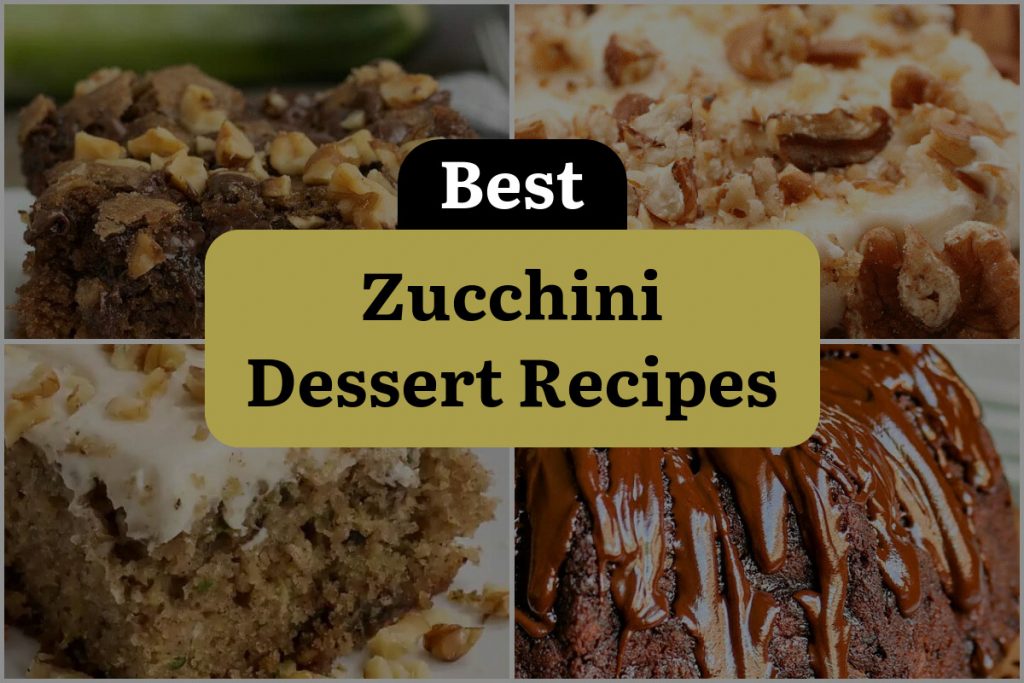 27 Zucchini Dessert Recipes to Satisfy Your Sweet Tooth! | DineWithDrinks