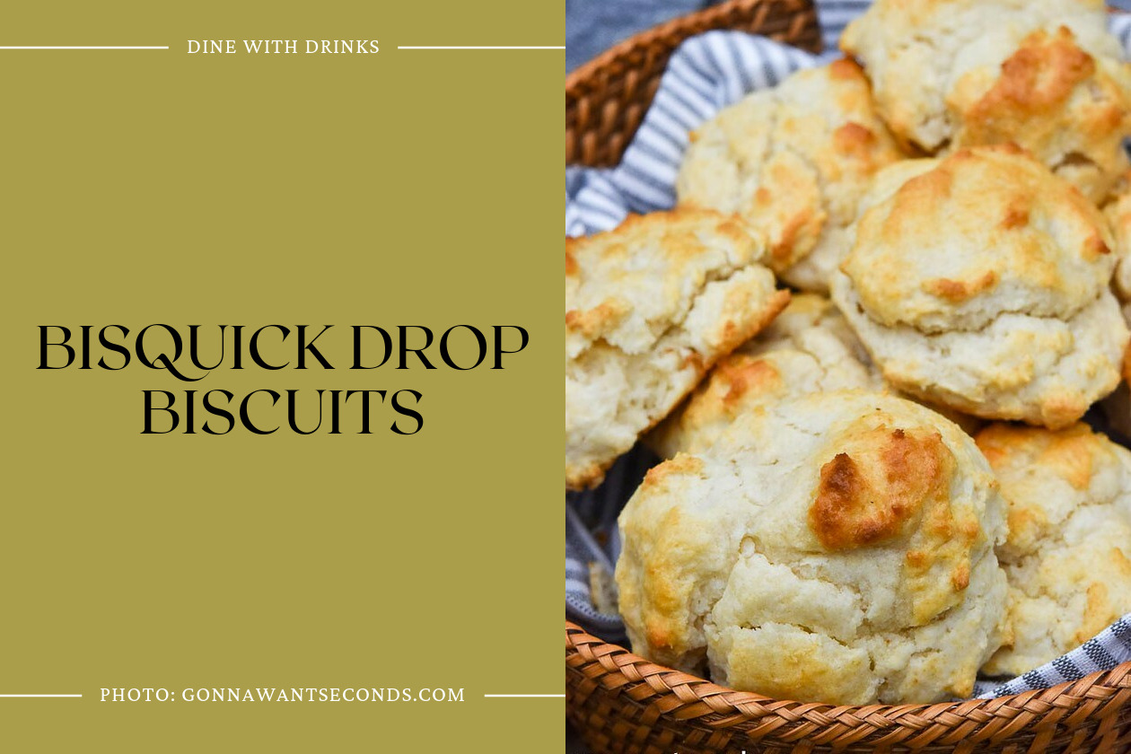 Bisquick Drop Biscuits