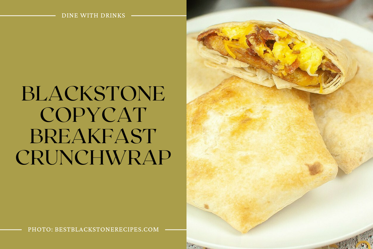 Blackstone Copycat Breakfast Crunchwrap