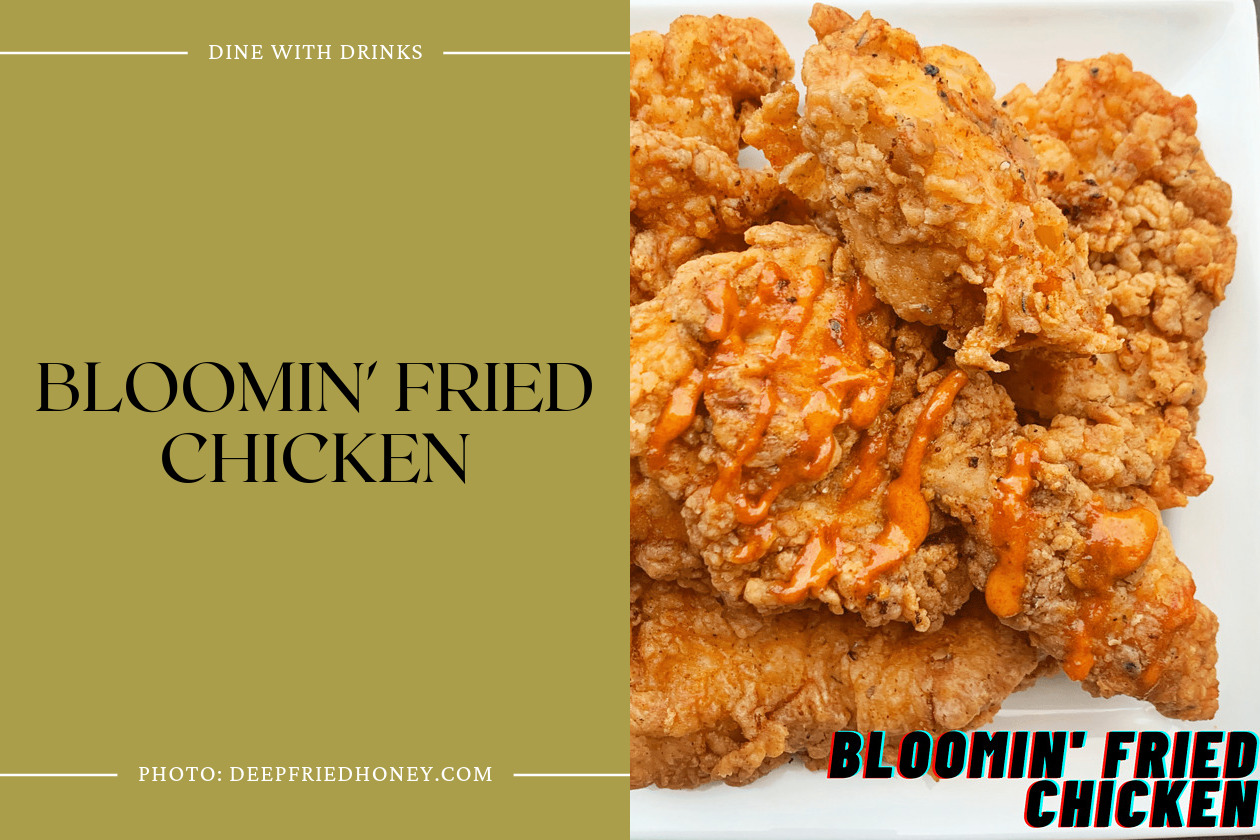 Bloomin' Fried Chicken