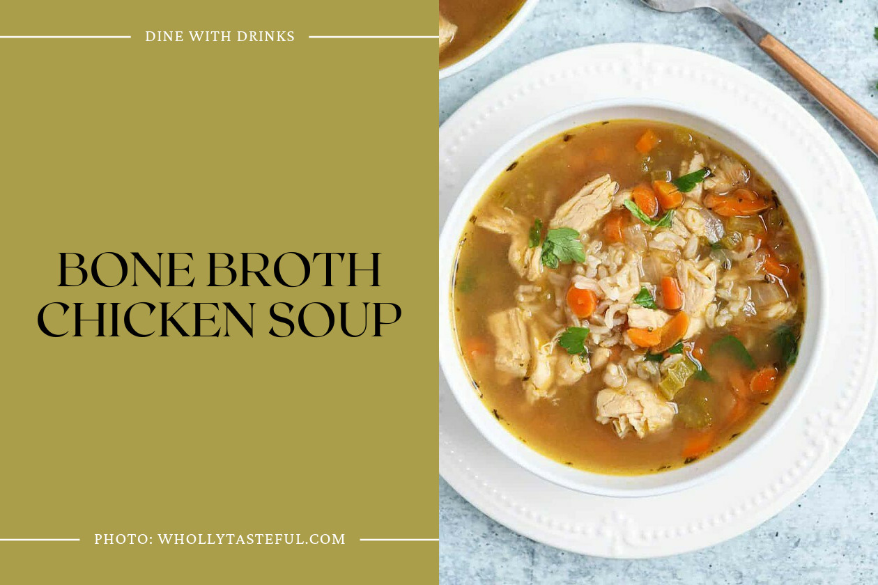 Bone Broth Chicken Soup