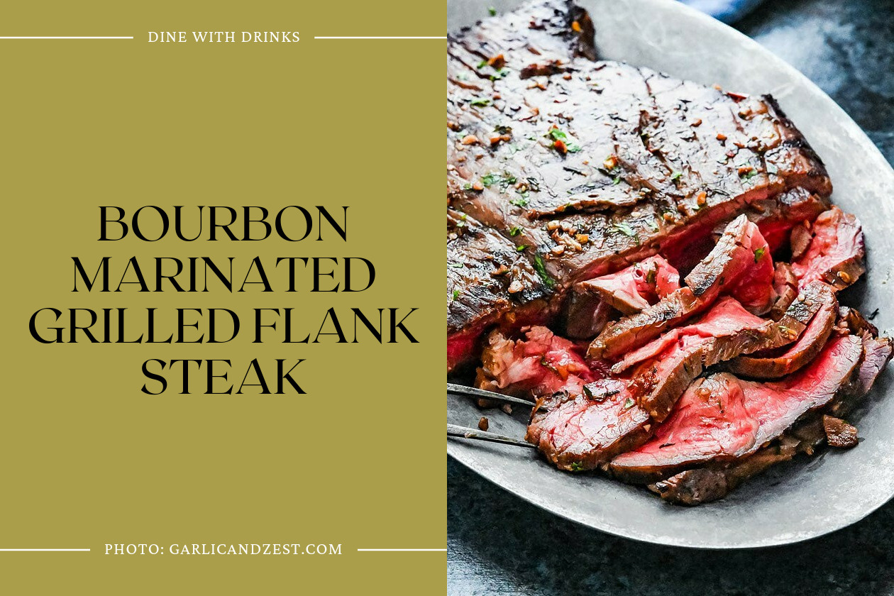 Bourbon Marinated Grilled Flank Steak