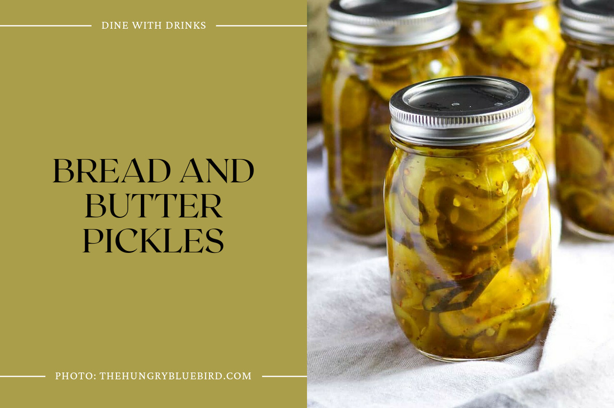 Bread And Butter Pickles