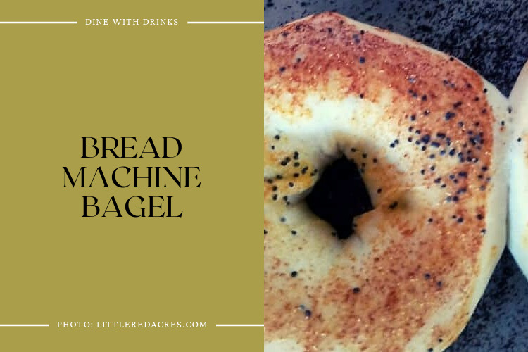Bread Machine Bagel