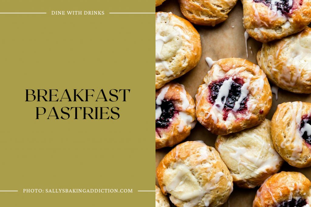 26 Breakfast Pastry Recipes to Start Your Day with Delight