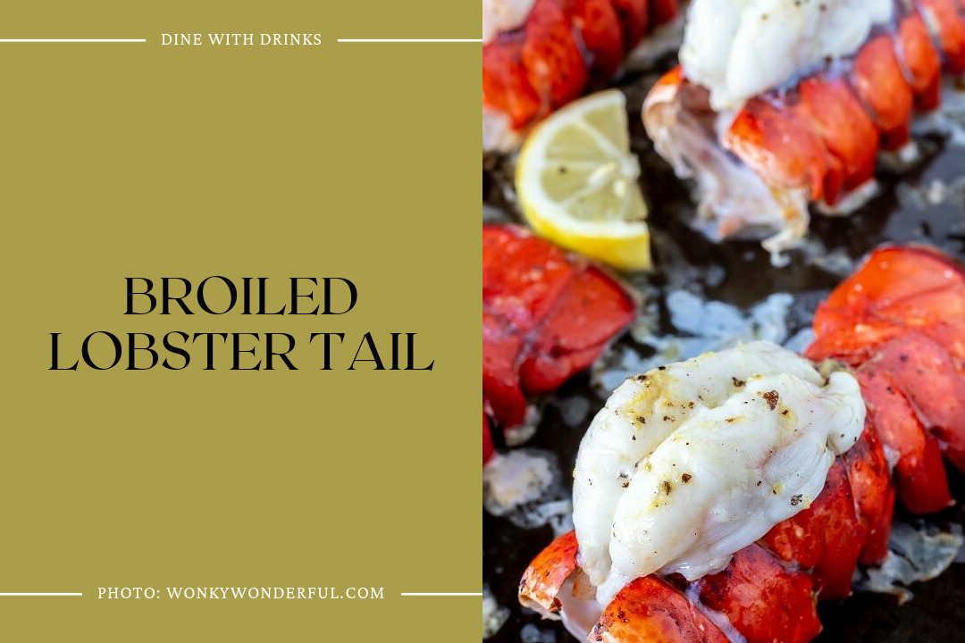 Broiled Lobster Tail