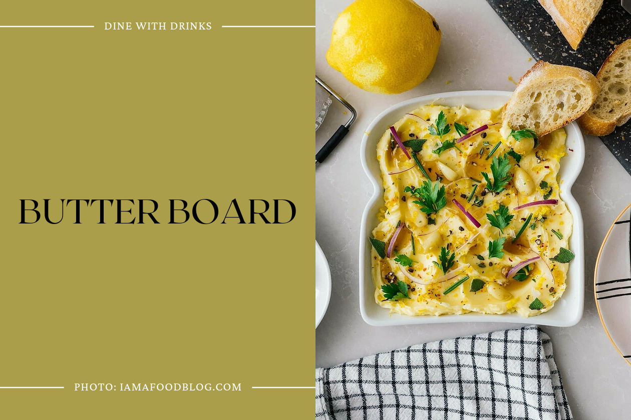 Butter Board