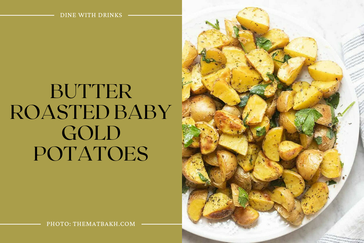 Butter Roasted Baby Gold Potatoes
