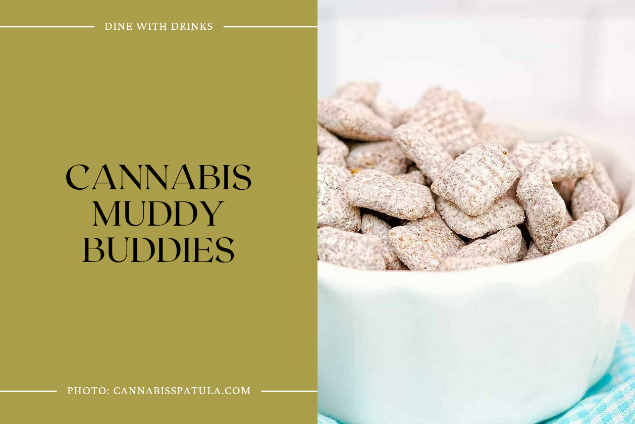 Cannabis Muddy Buddies