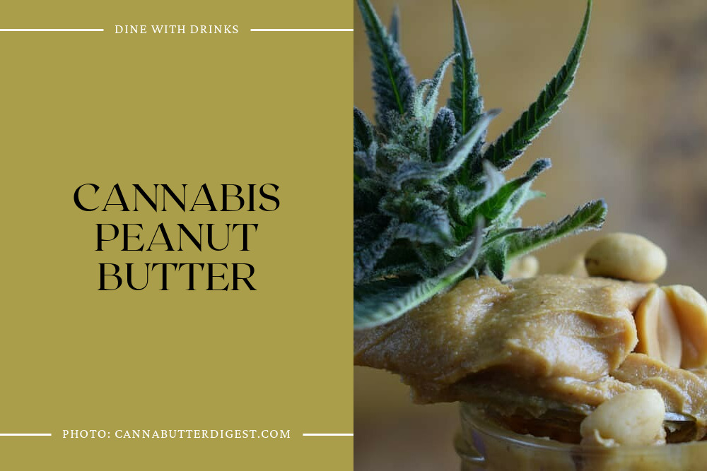 Cannabis Peanut Butter
