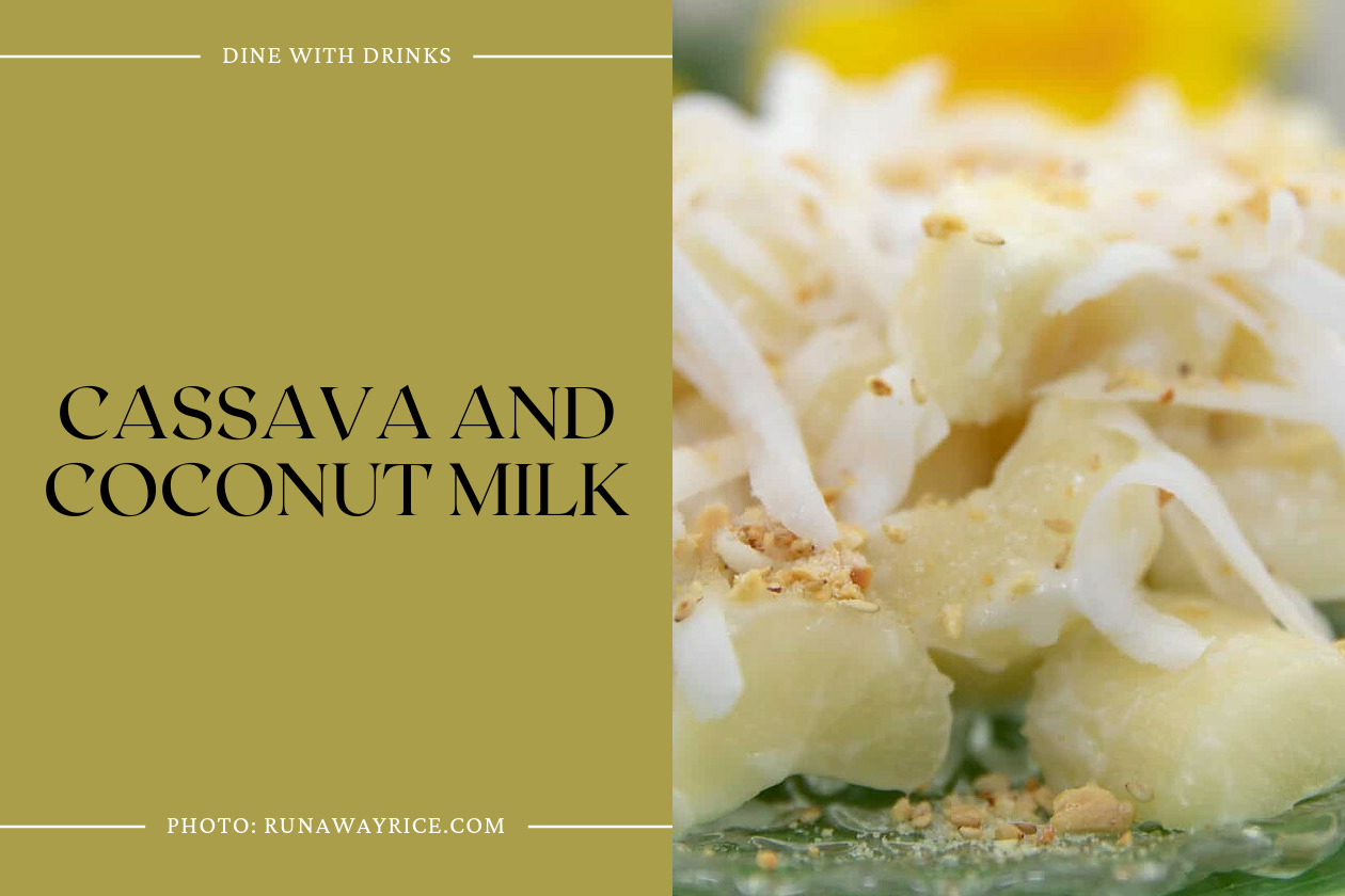 Cassava And Coconut Milk