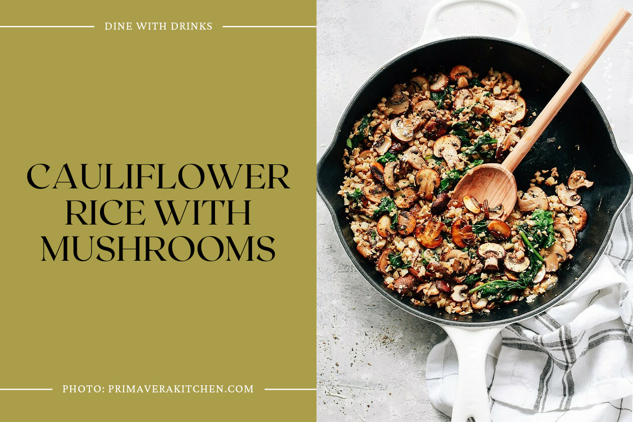 Cauliflower Rice With Mushrooms