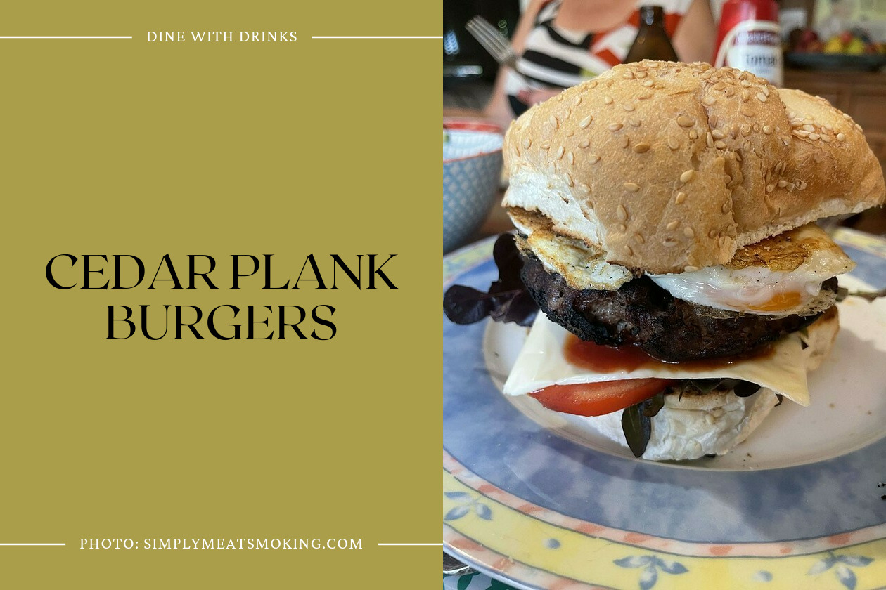 Cedar Plank Burgers