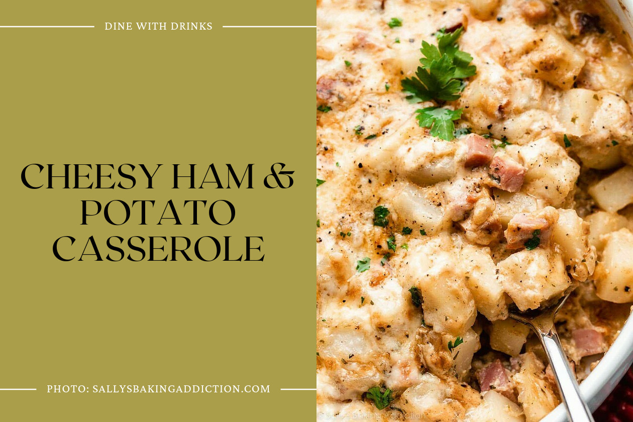 Cheesy Ham & Potato Casserole