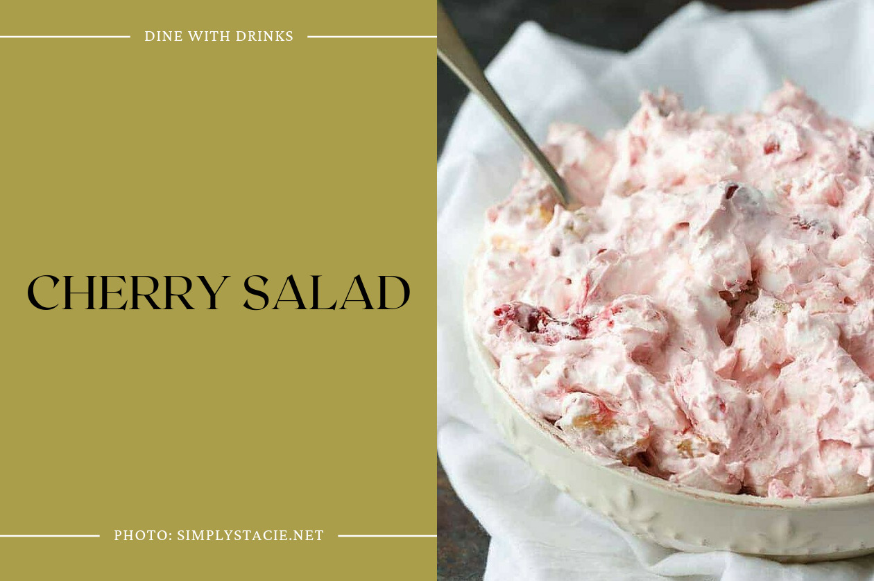 Cherry Salad