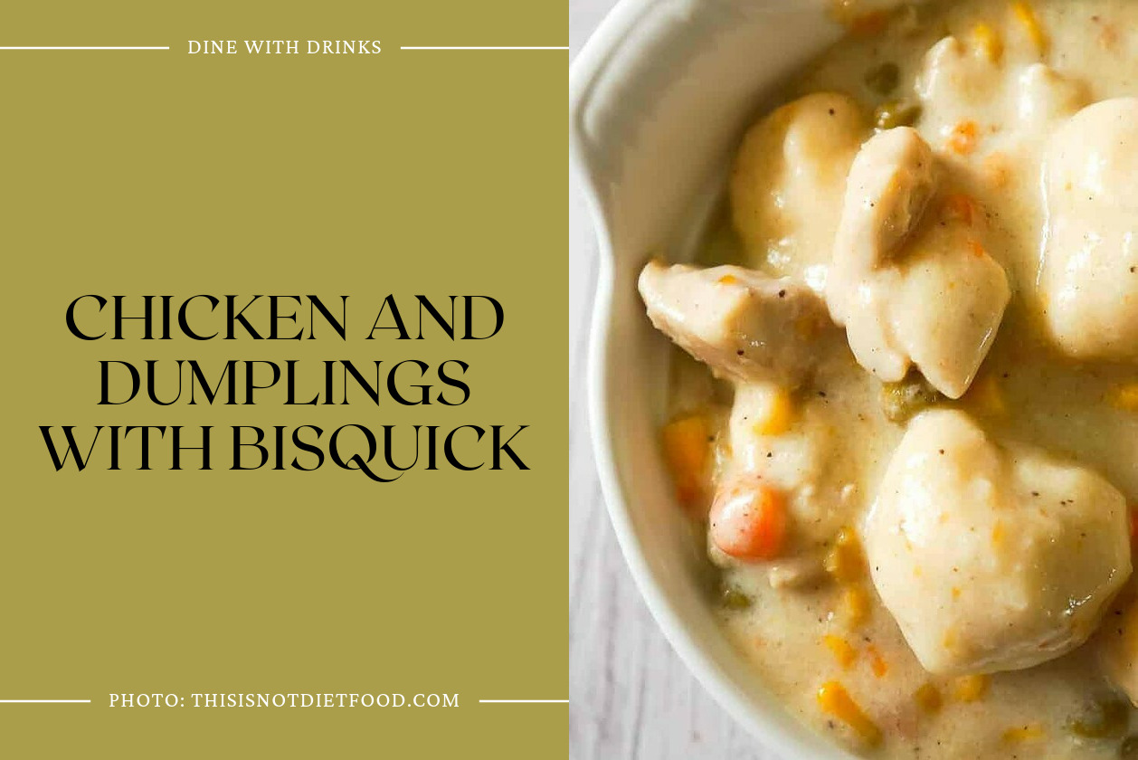 Chicken And Dumplings With Bisquick