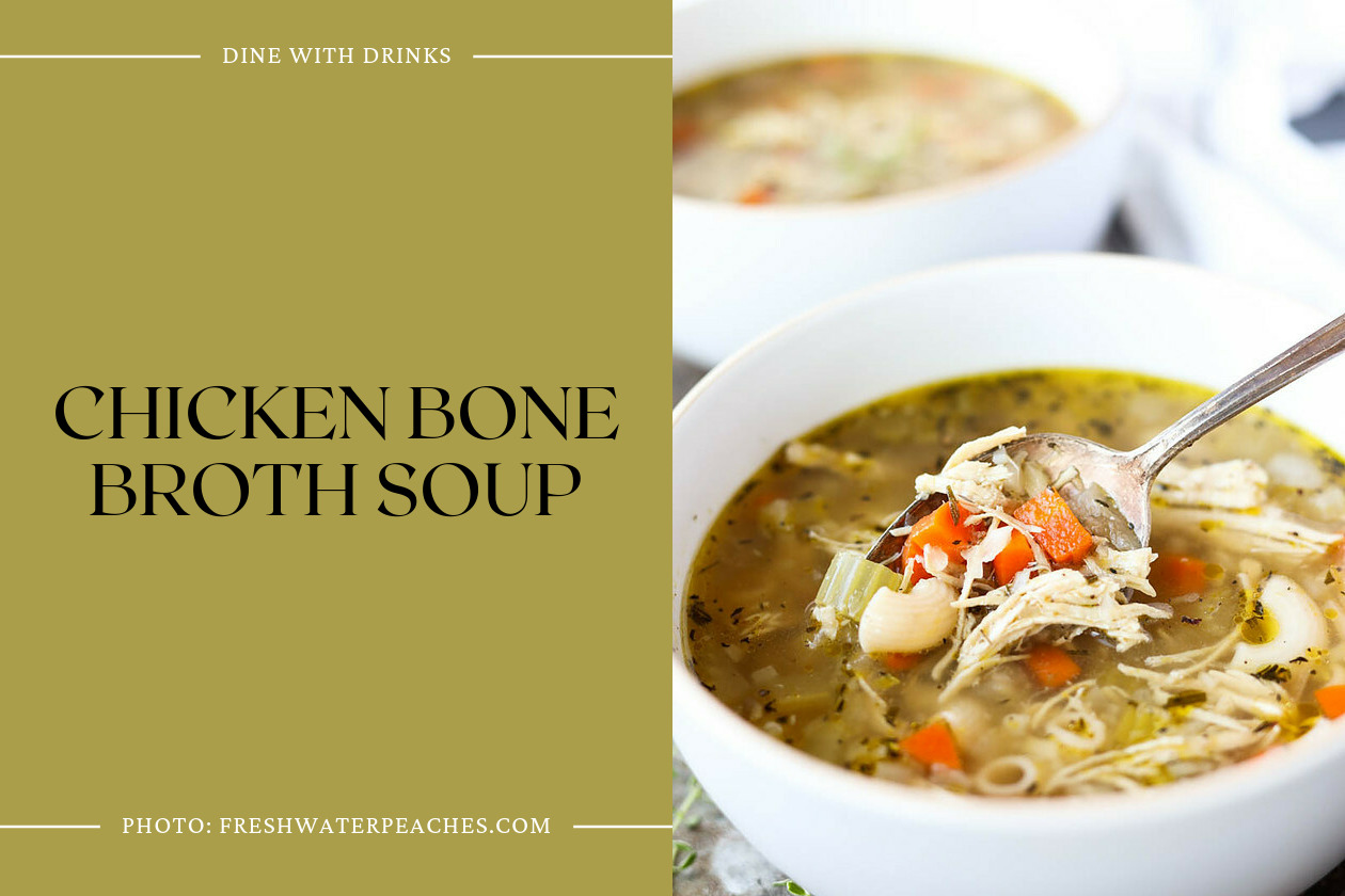 Chicken Bone Broth Soup