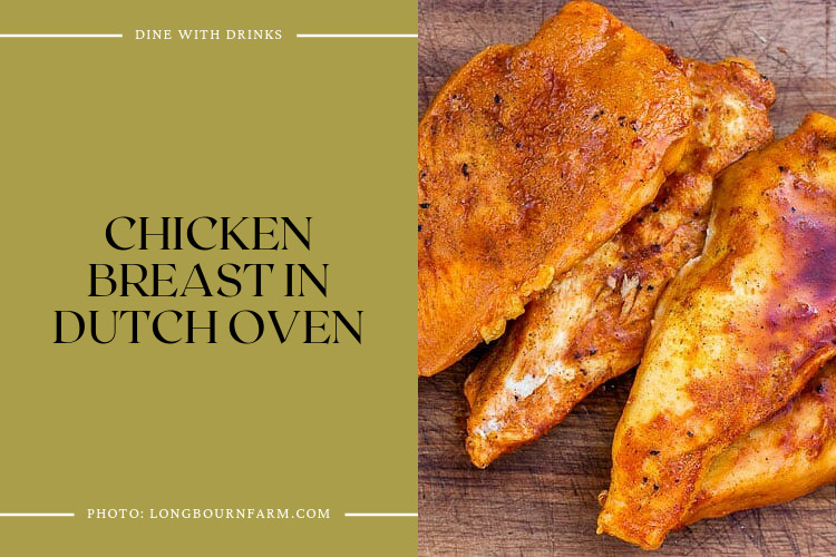 Chicken Breast In Dutch Oven