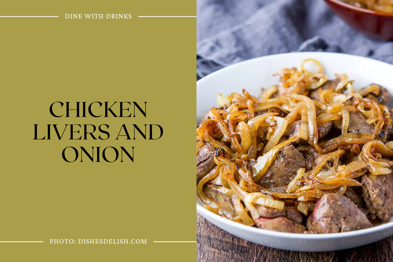 Chicken Livers And Onion
