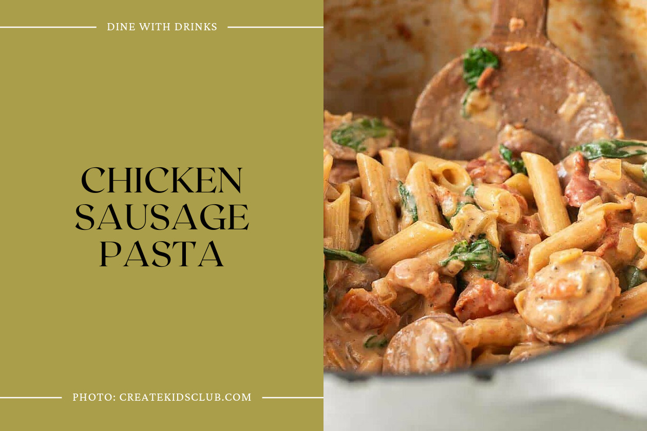 Chicken Sausage Pasta