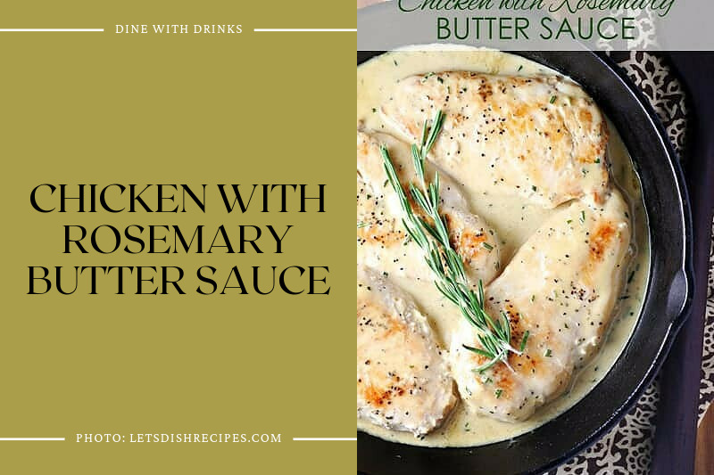 Chicken With Rosemary Butter Sauce