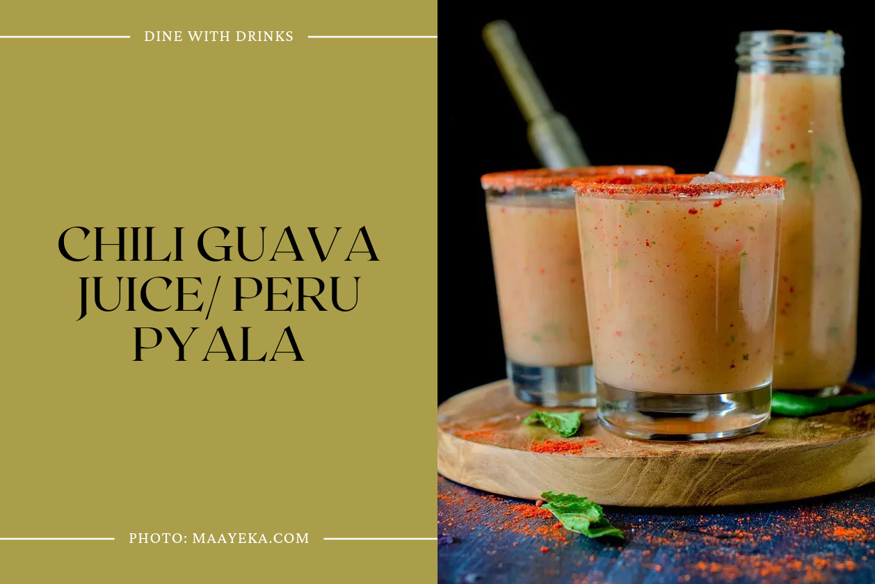 Chili Guava Juice/ Peru Pyala