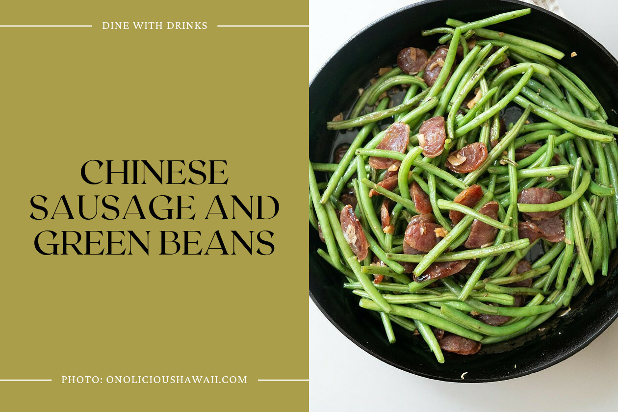 Chinese Sausage And Green Beans