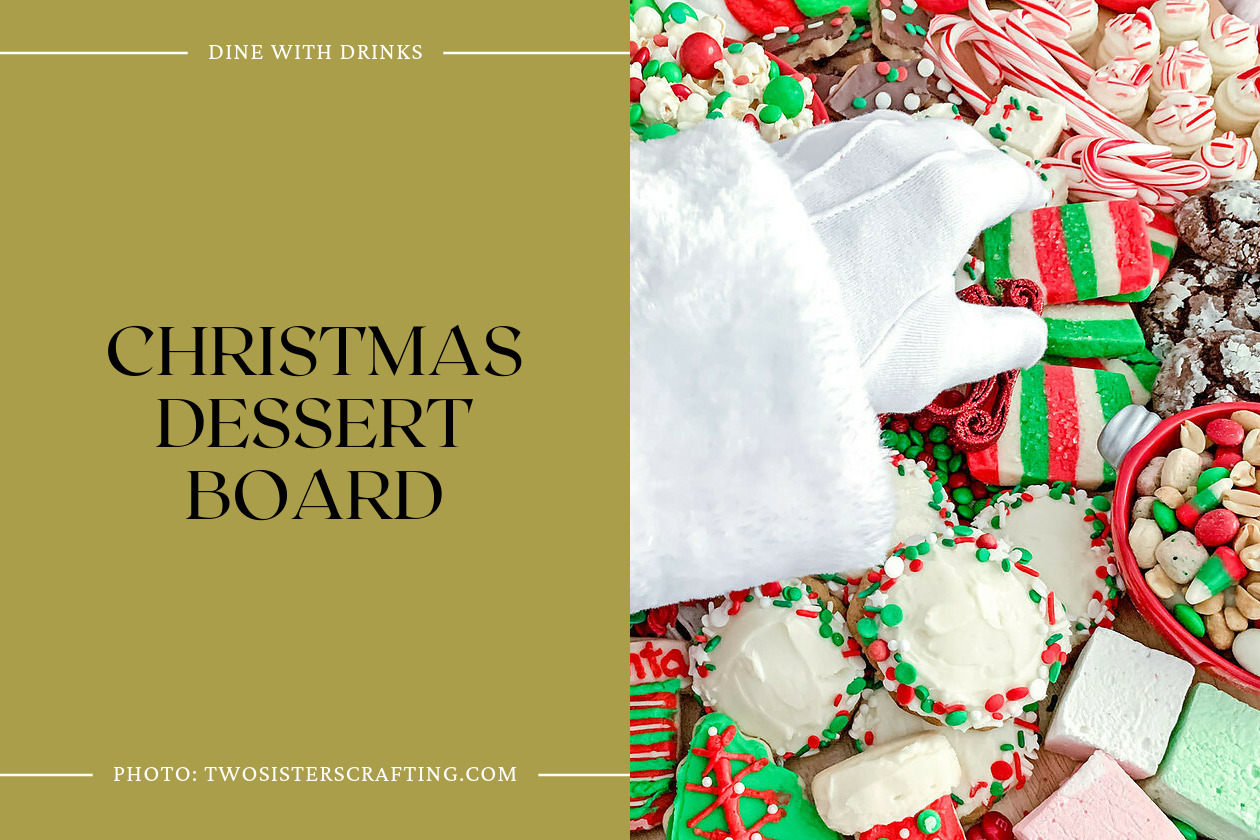 Christmas Dessert Board