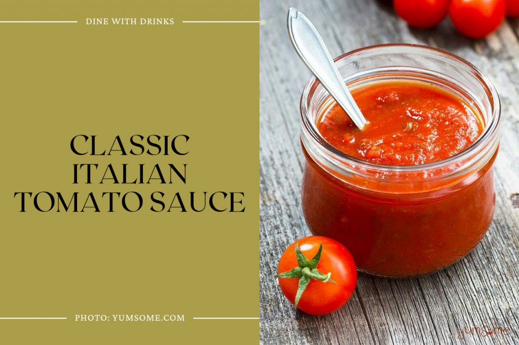23 Italian Pizza Sauce Recipes Savor The Saucy Perfection Classic Italian Tomato Sauce 1024x682