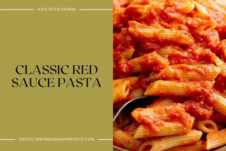 15 Italian Red Sauce Recipes to Savor Every Saucy Bite! DineWithDrinks